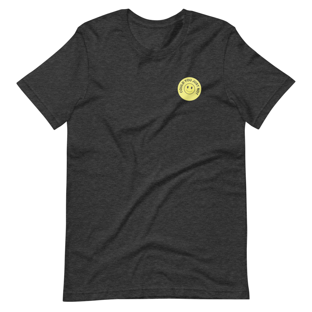 Could You Just Not – Vintage Rental Sticker Tee