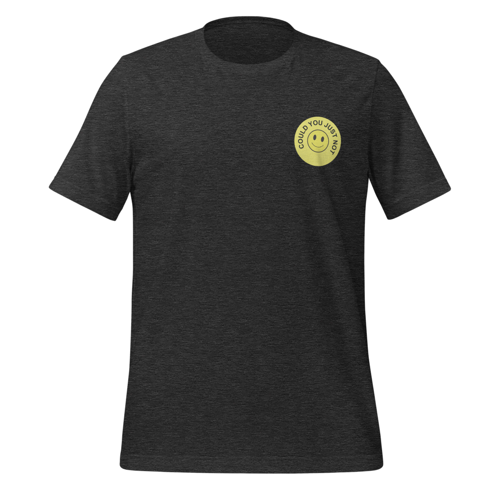Could You Just Not – Vintage Rental Sticker Tee